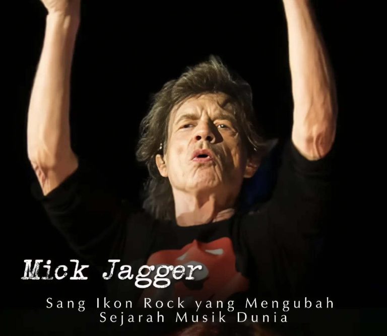 Mick Jagger: Dari Dartford hingga Menjadi Ikon Abadi Rock and Roll