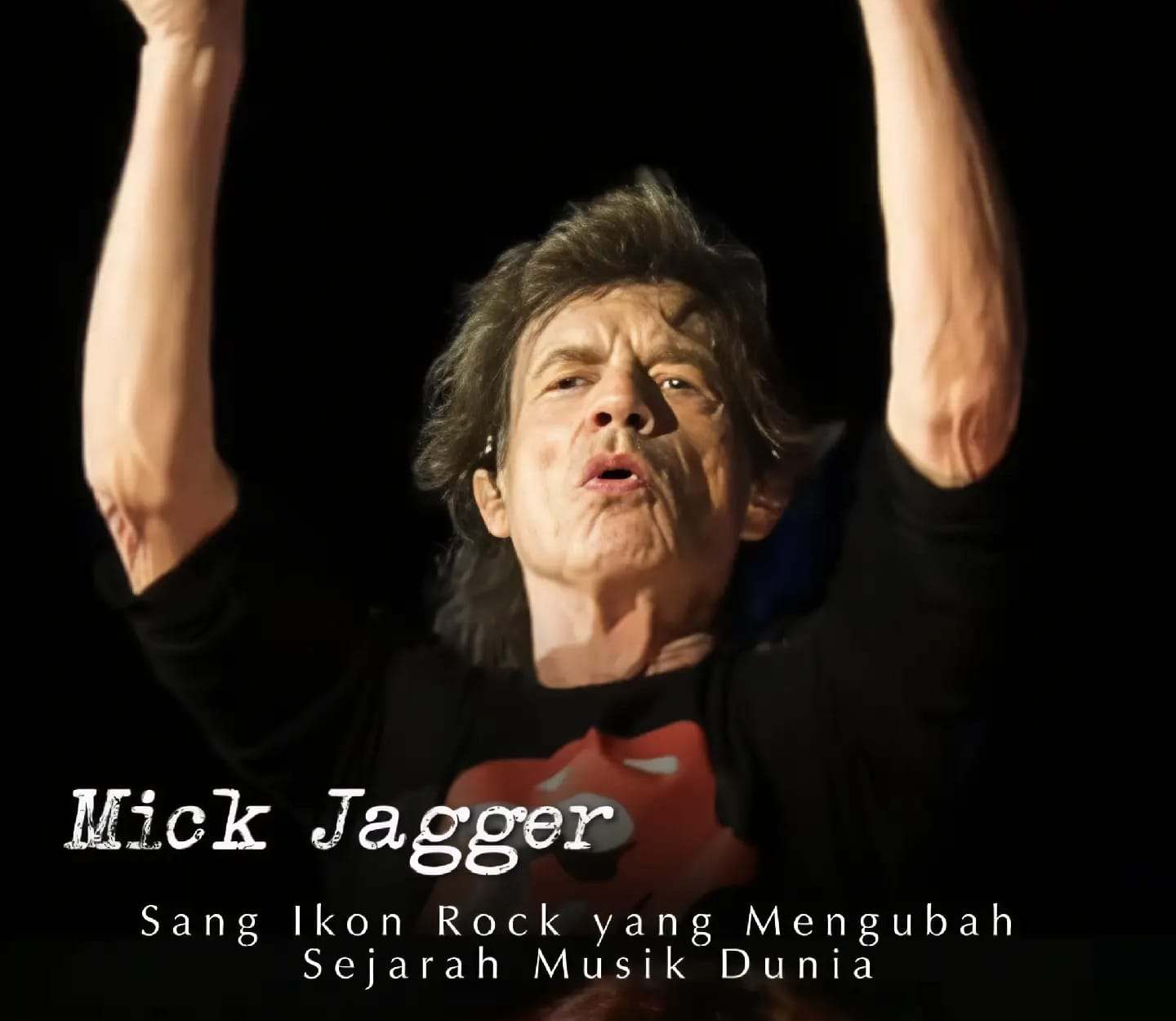 Mick Jagger: Dari Dartford hingga Menjadi Ikon Abadi Rock and Roll